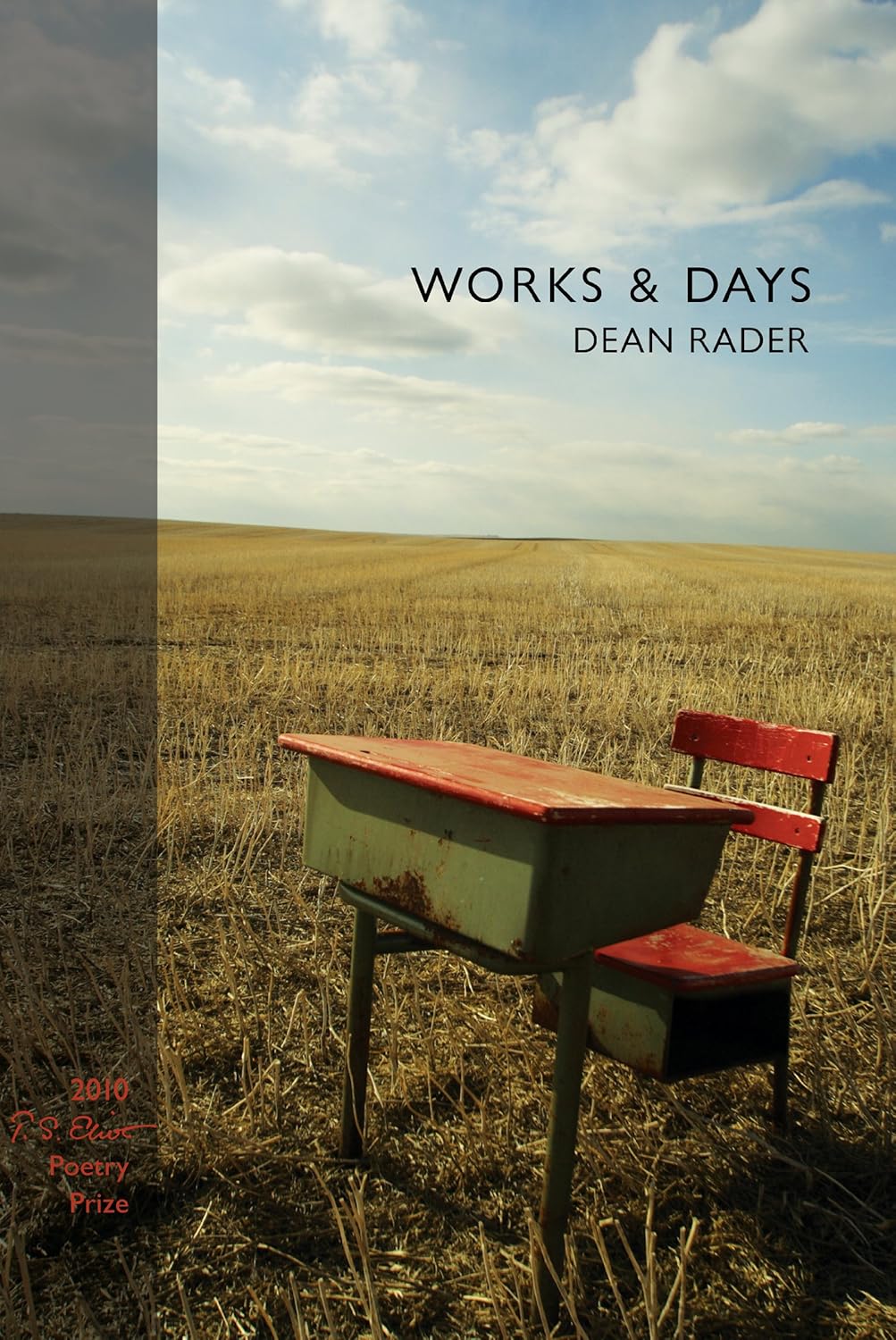 Works & Days (Winner, T. S. Eliot Prize, 2010)