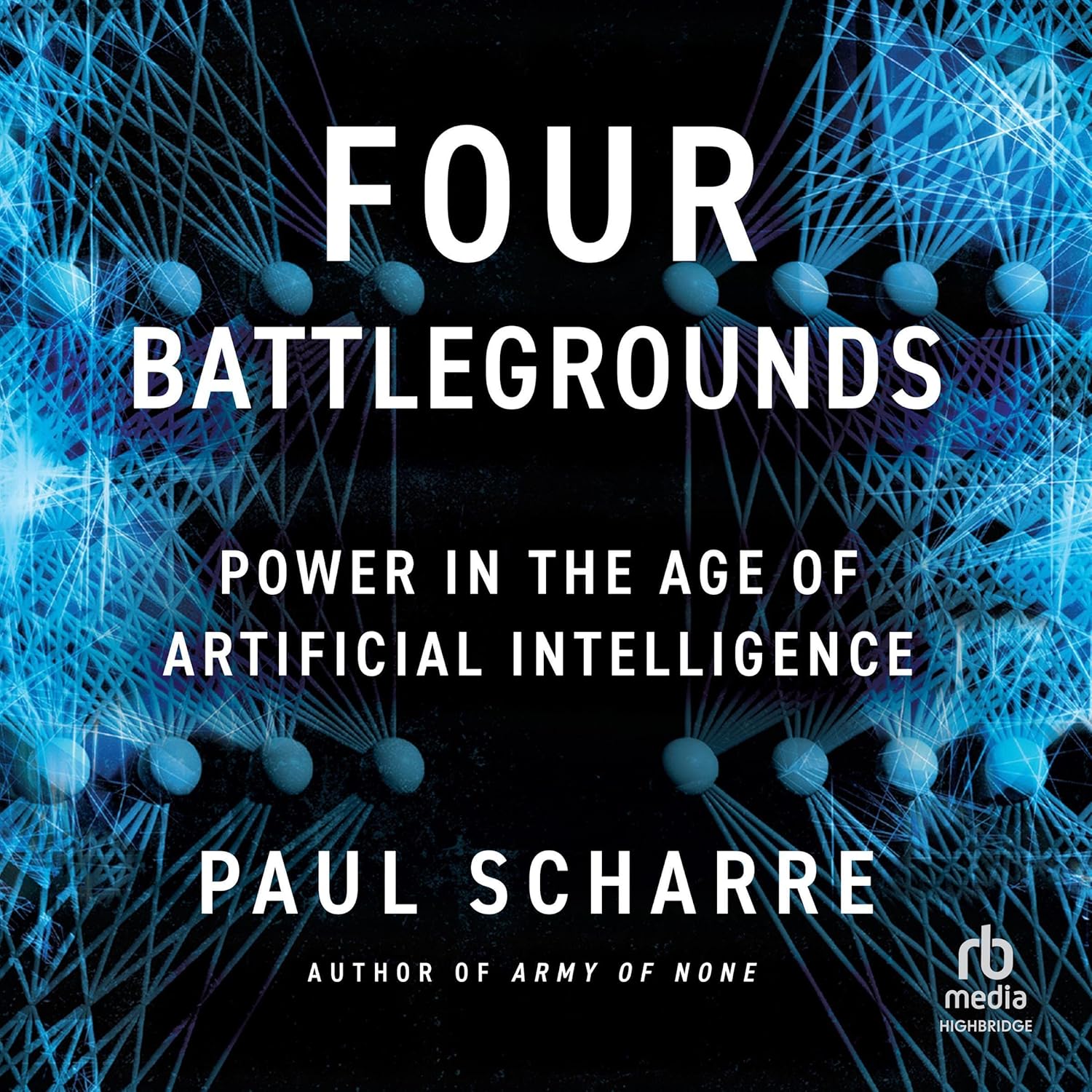 Four Battlegrounds: Power in the Age of Artificial Intelligence