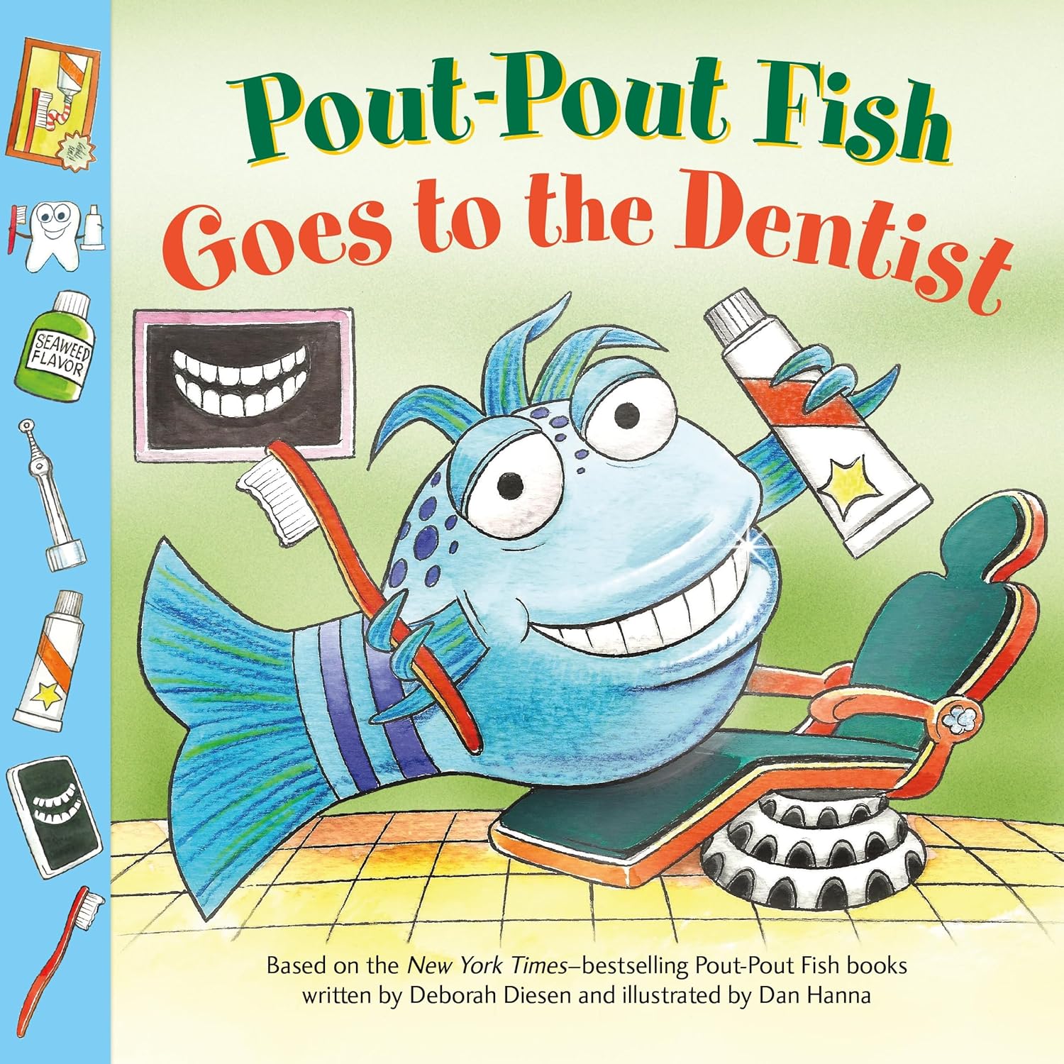 Pout-Pout Fish: Goes to the Dentist (A Pout-Pout Fish Paperback Adventure)