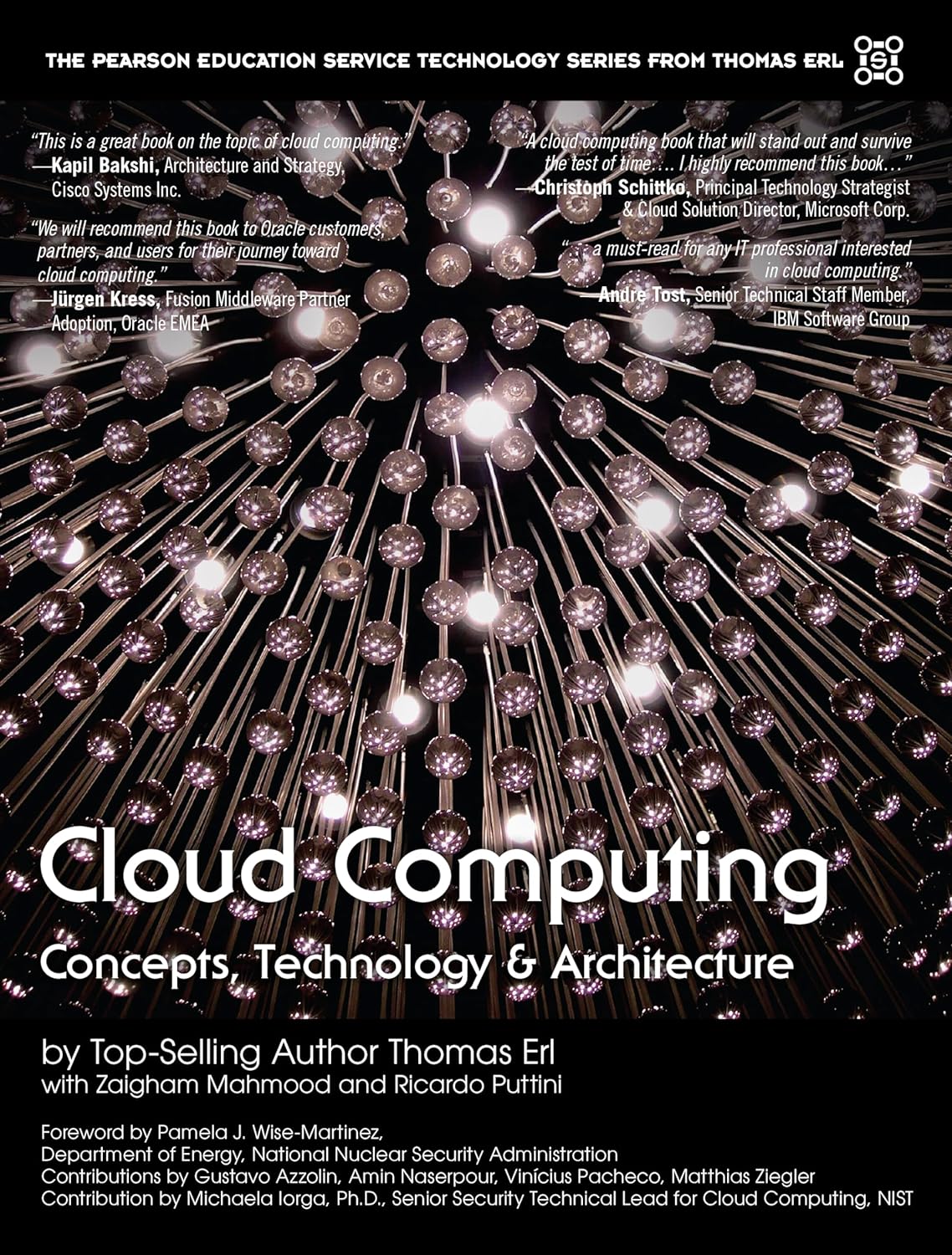 Cloud Computing: Concepts, Technology & Architecture (The Pearson Service Technology Series from Thomas Erl)