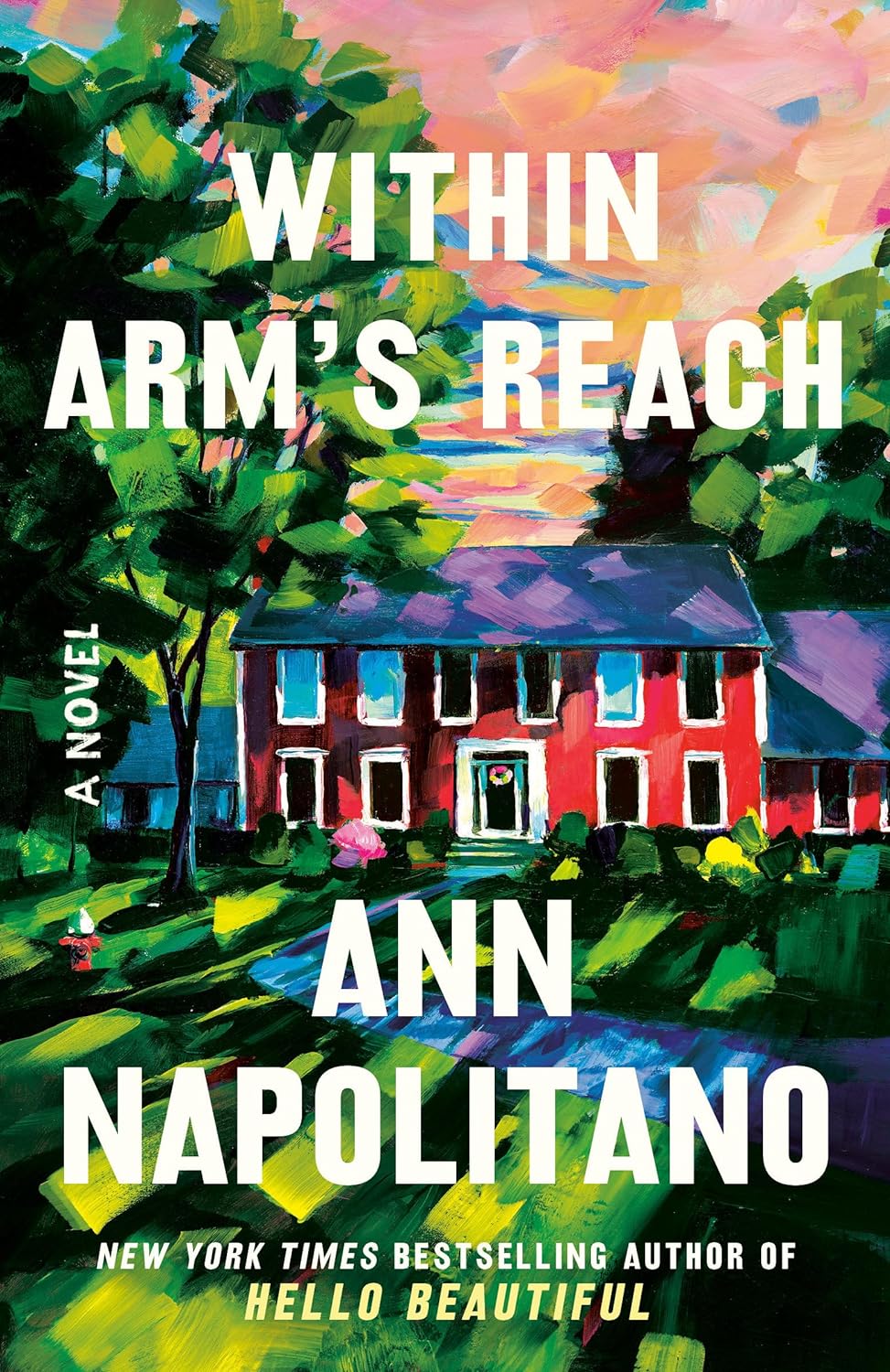 Within Arm’s Reach: A Novel