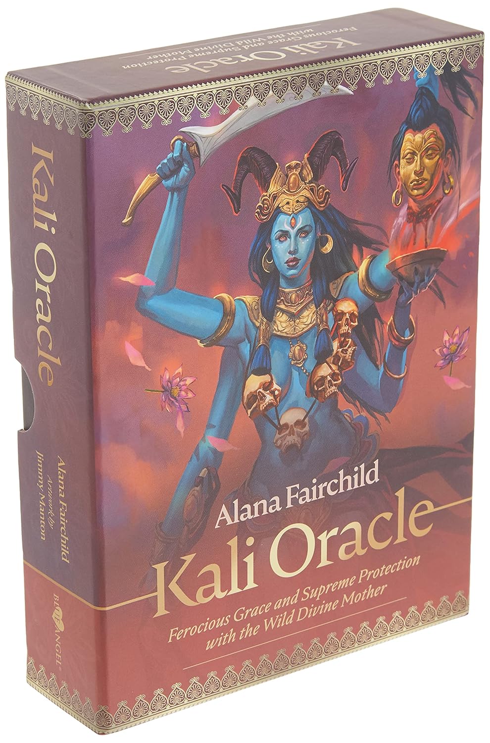 Kali Oracle: Ferocious Grace and Supreme Protection with the Wild Divine Mother (Kali Oracle, 1)