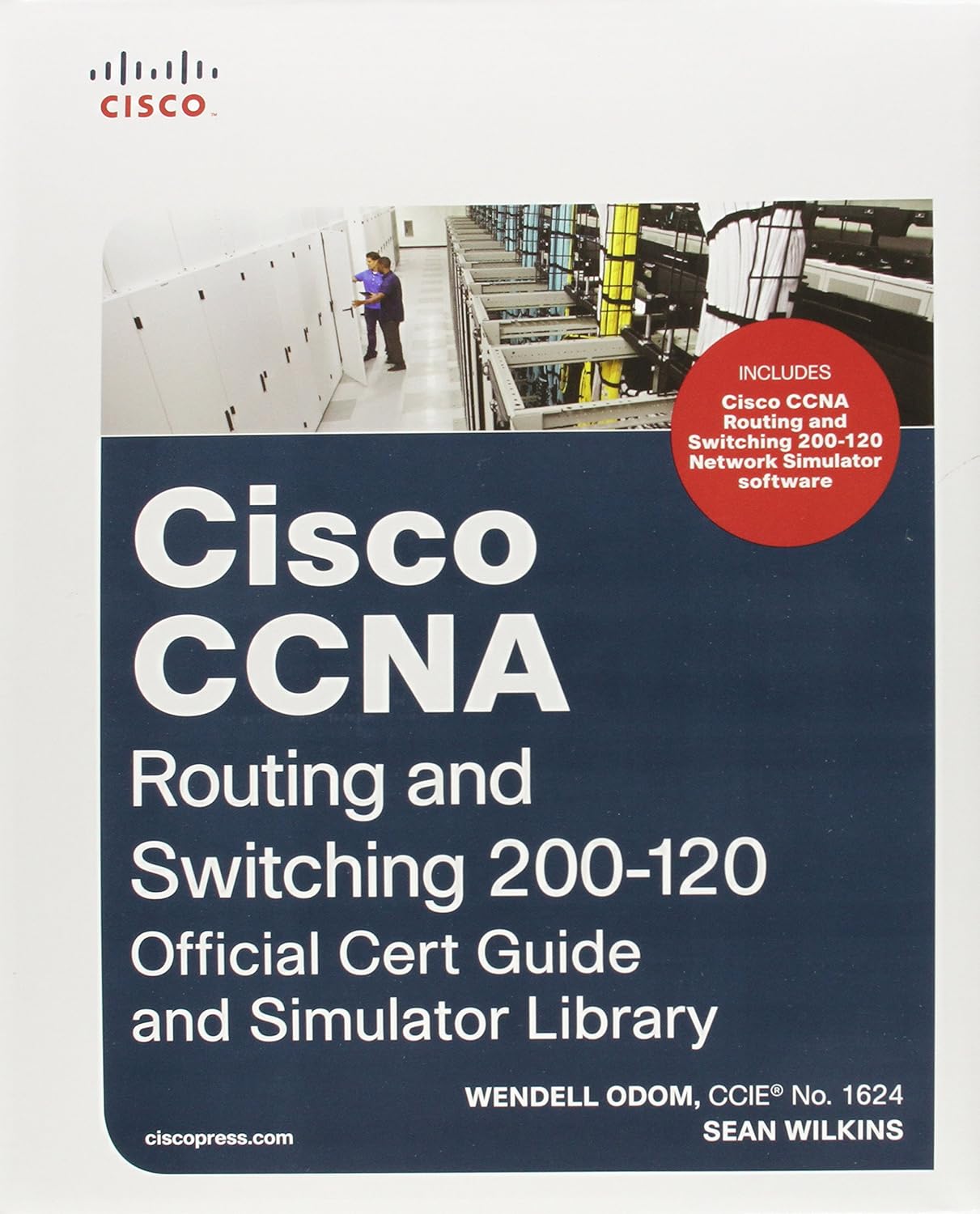 Cisco CCNA Routing and Switching 200-120 Official Cert Guide and Simulator Library