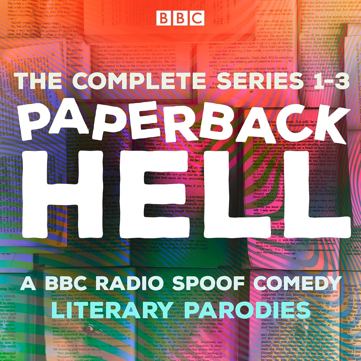 Paperback Hell: Series 1-3: A BBC Radio Spoof Comedy