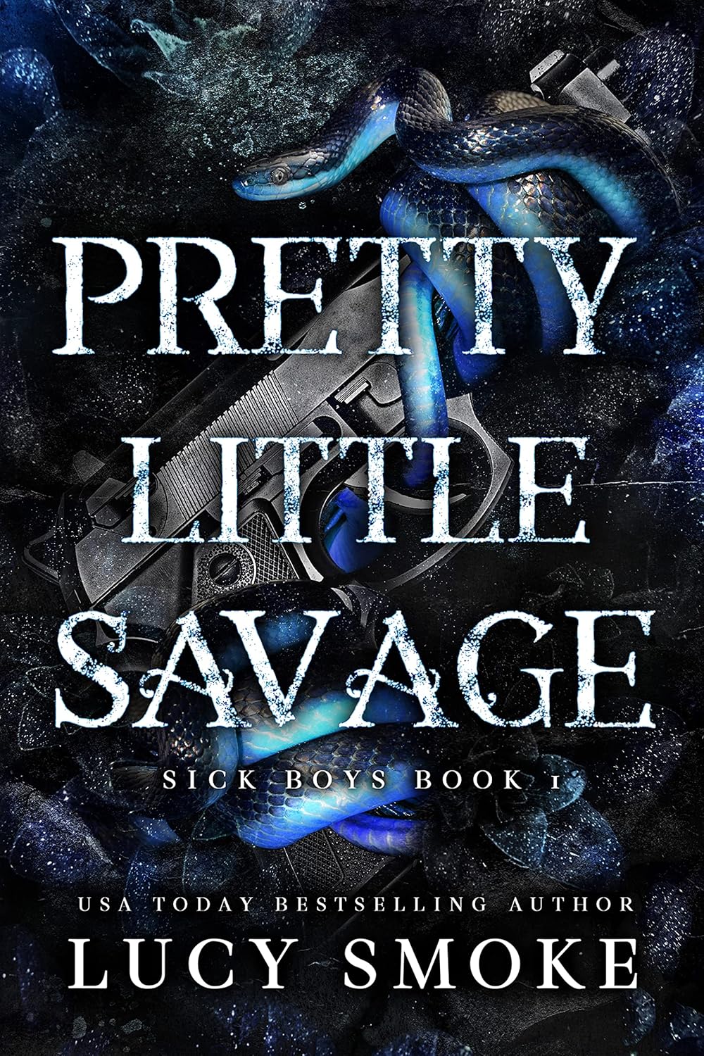 Pretty Little Savage: A Dark Enemies to Lovers College Romance (Sick Boys Book 1)