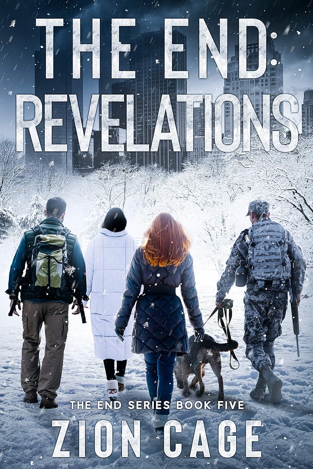 The End Revelations: An Emp Post-Apocalyptic survival Thriller(The End Series Book Five)