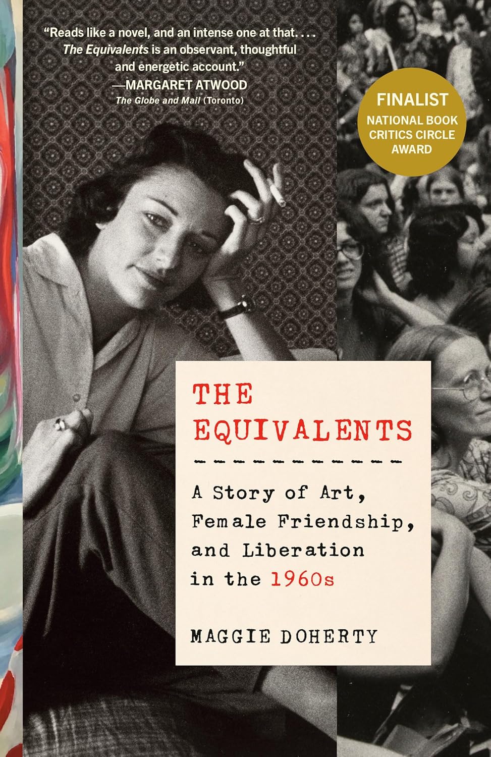 The Equivalents: A Story of Art, Female Friendship, and Liberation in the 1960s