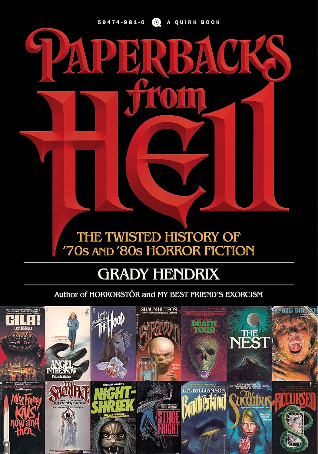 Paperbacks from Hell: The Twisted History of ’70s and ’80s Horror Fiction