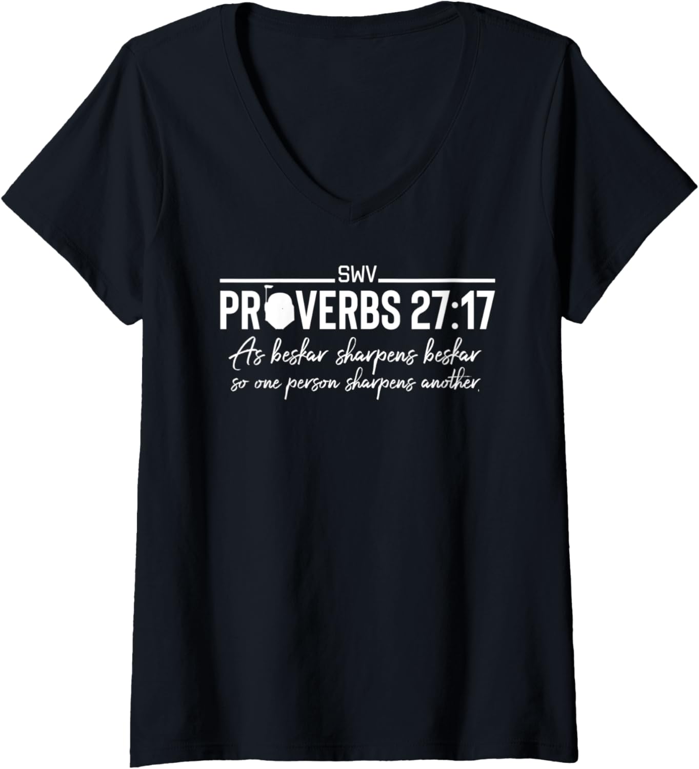 Womens Funny Iron Sharpens Iron Proverbs 27:17 Beskar Christian V-Neck T-Shirt