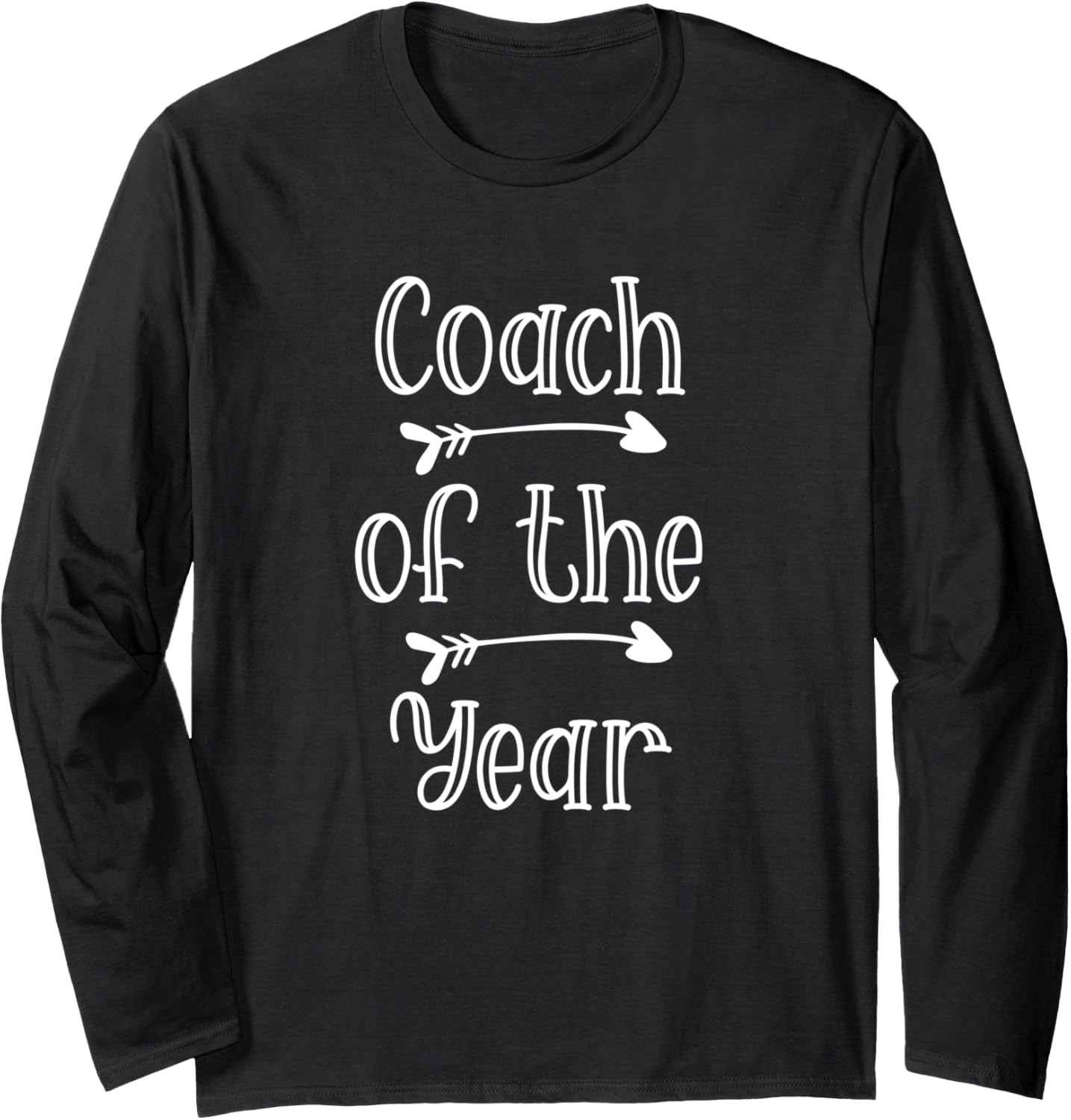 Coach Of The Year Sports Team End Of Season Recognition Long Sleeve T-Shirt