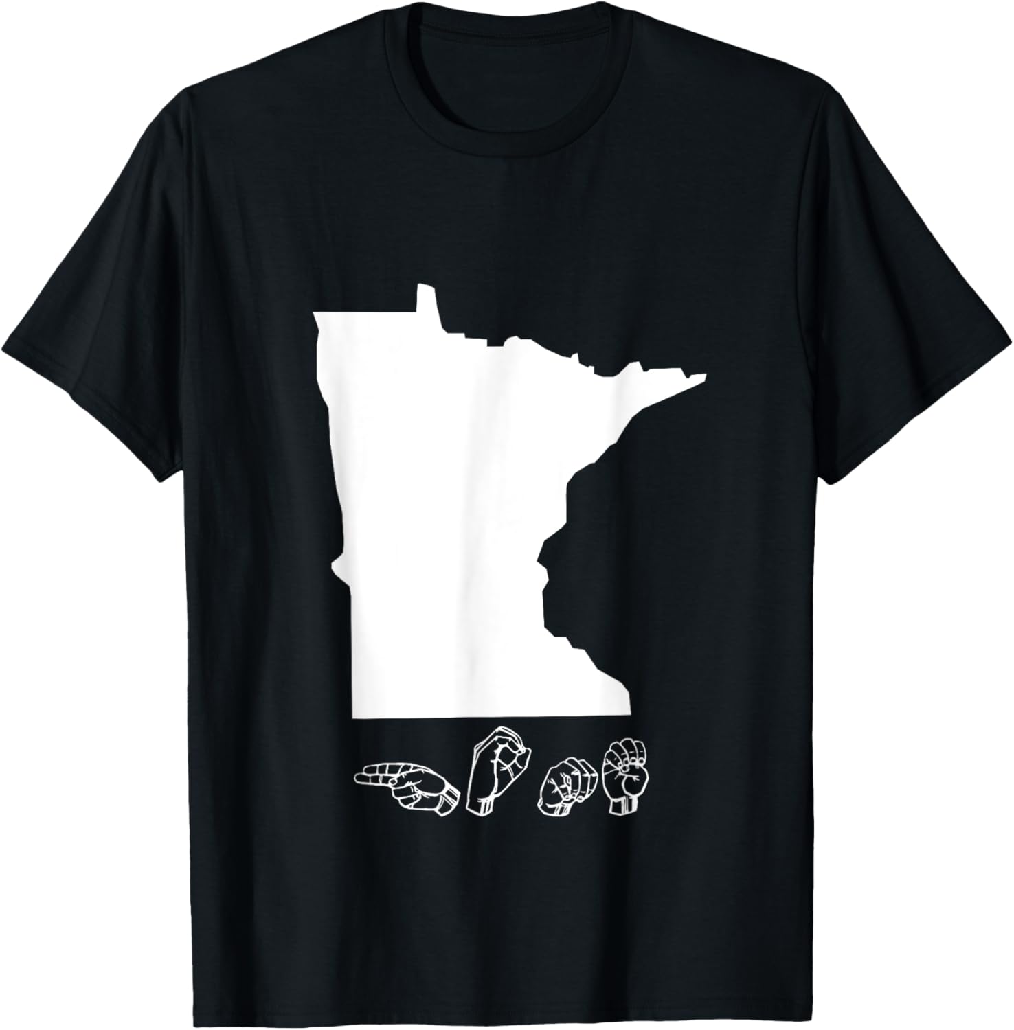 ASL – American Sign Language Minnesota Home T shirt