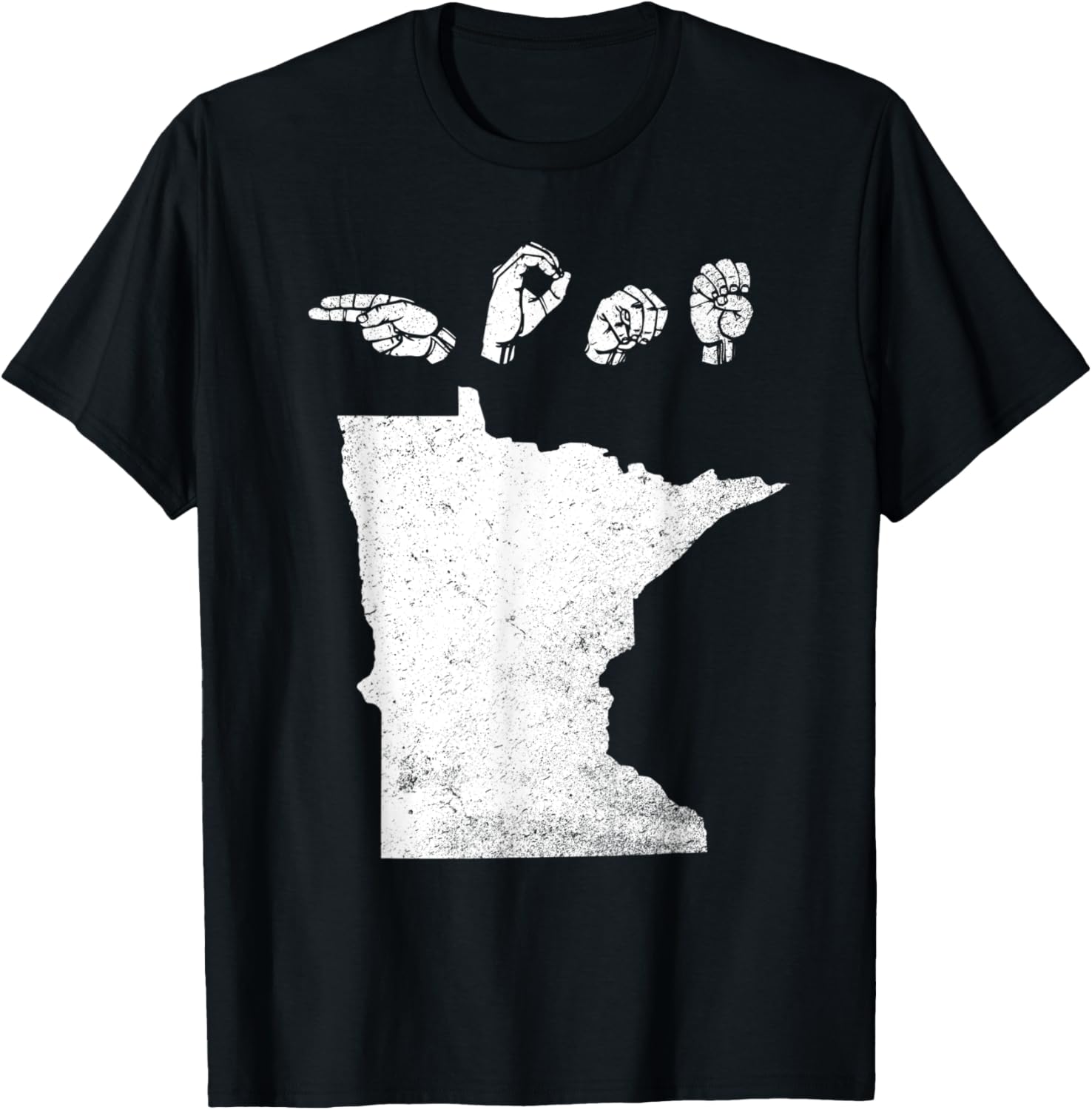 ASL American Sign Language Home Minnesota T-Shirt