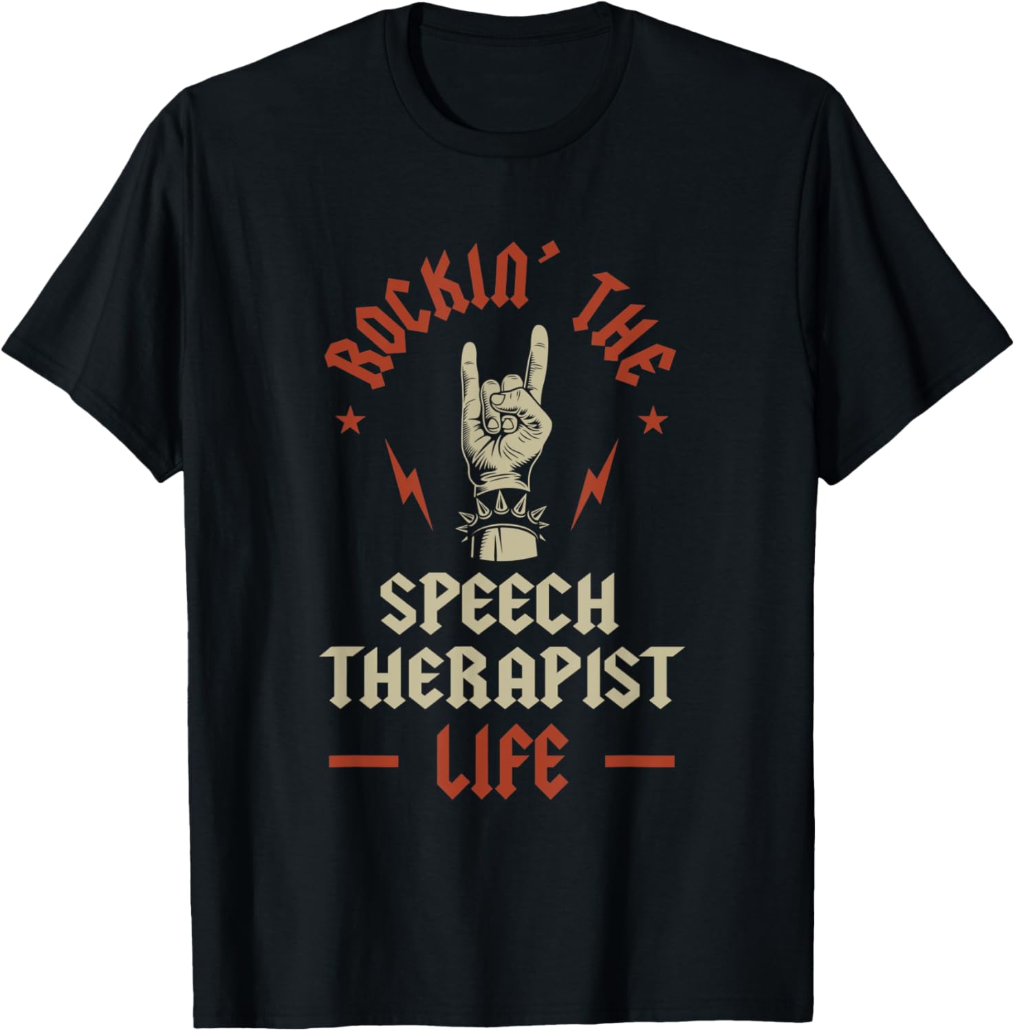 Rocking the Speech Therapist Life Funny Speech Therapy Humor T-Shirt