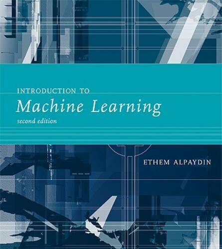 Introduction to Machine Learning (Adaptive Computation and Machine L – VERY GOOD