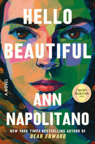 Hello Beautiful: A Novel – Hardcover By Napolitano, Ann – GOOD