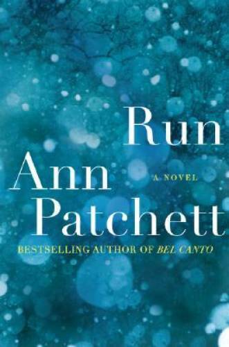 Run – Hardcover By Patchett, Ann – GOOD