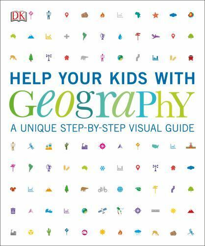 Help Your Kids with Geography, Ages 10-16 [Key Stages 3-4]: A Unique Step-by