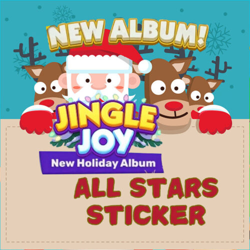 Monopoly_GO All 1/2/3/4/5 Star Stickers Cards – Jingle Joy Alumb-Fast