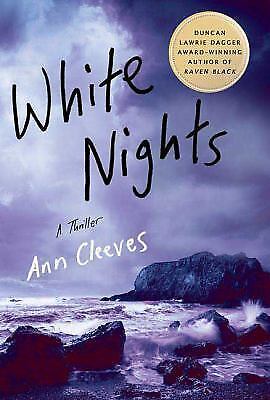 White Nights (Shetland) – Paperback By Ann Cleeves – GOOD