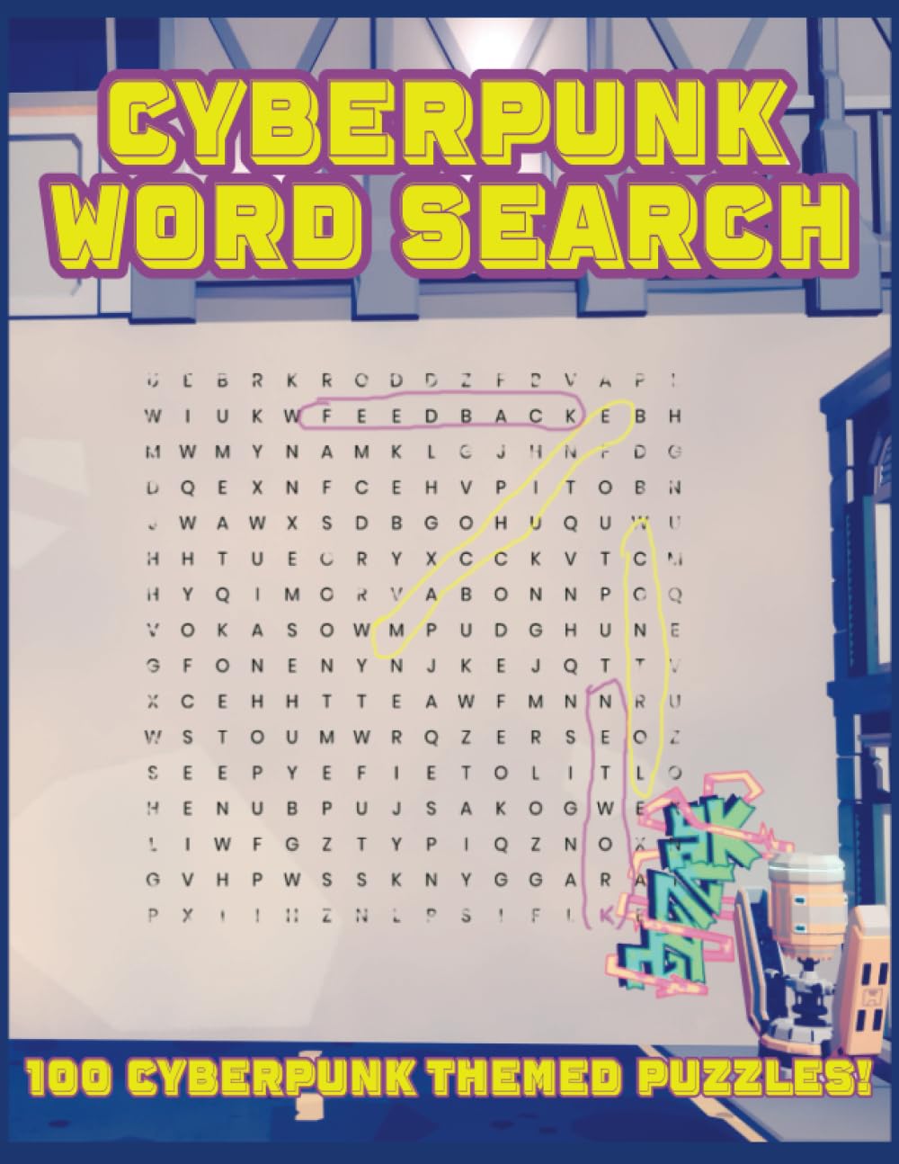 Cyberpunk Word Search for Adults & Teens with 100 Cyberpunk Themed Puzzles to Discover: Cyberpunk Word Search