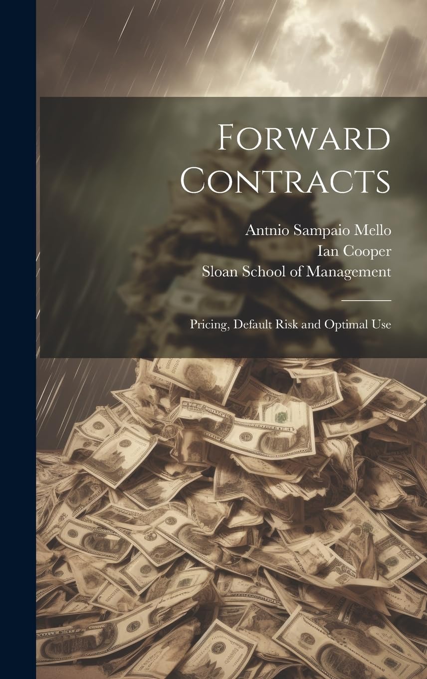 Forward Contracts: Pricing, Default Risk and Optimal Use