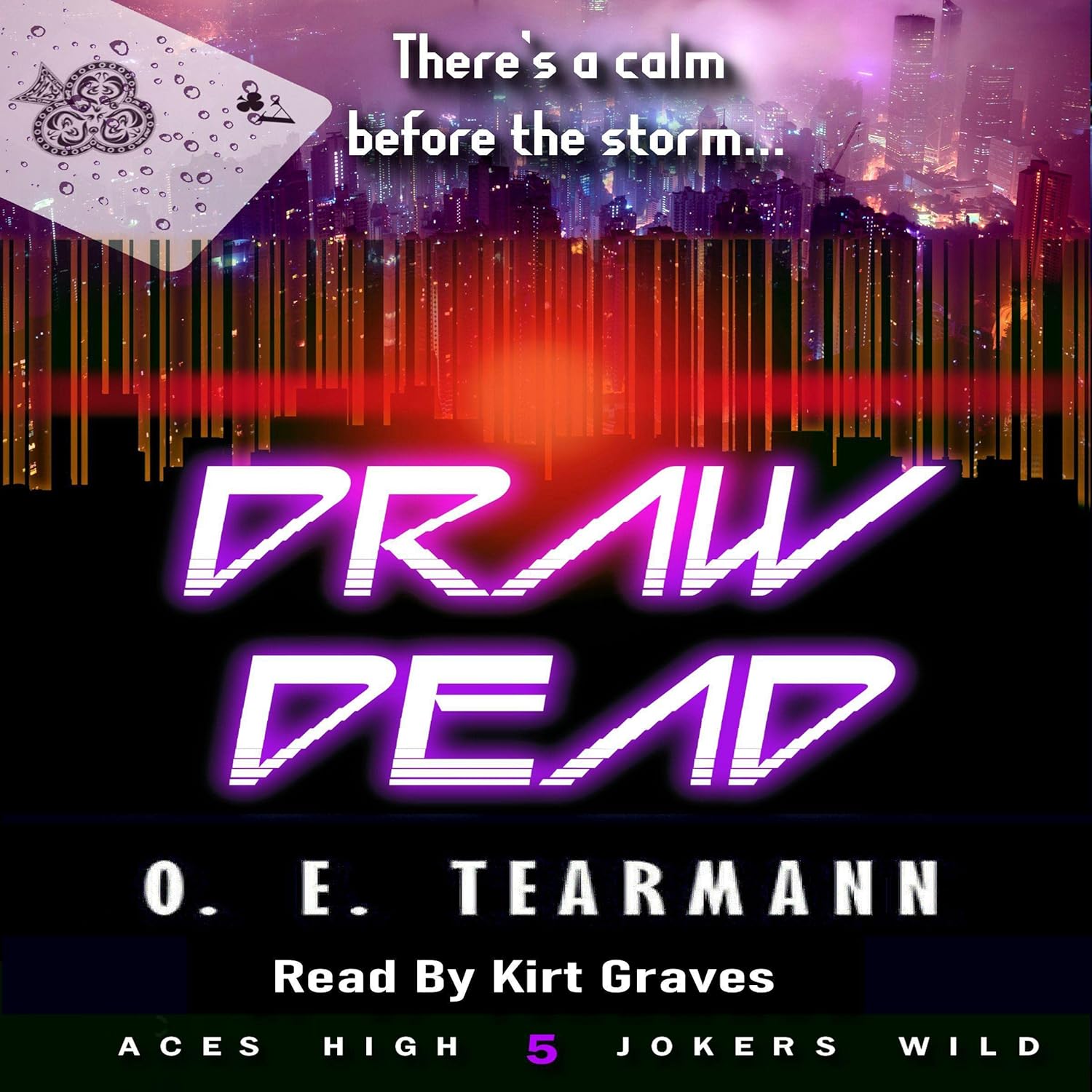 Draw Dead: Aces High, Jokers Wild, Book 5