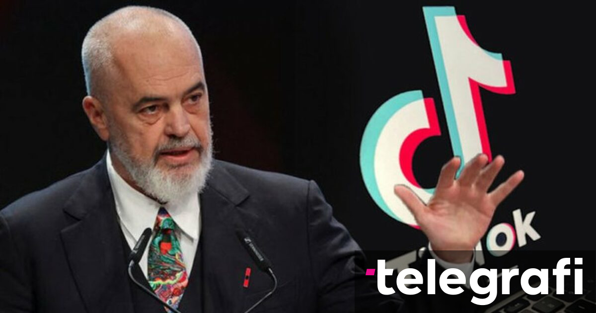 Rama does not withdraw from the decision on TikTok: We will close it within 6-8 weeks – Telegrafi